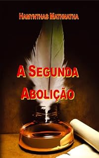 Livro A SEGUNDA ABOLIÇÃO
