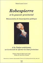 Robespierre et le pouvoir provincial
