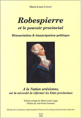 Robespierre et le pouvoir provincial