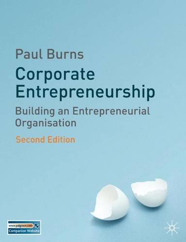 Corporate Entrepreneurship: Building an Entrepreneurial...