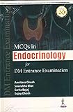 MCQs in Endocrinology for DM Entrance Examination