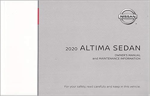 2020 Nissan Altima Sedan Owner S Manual Original Nissan Books