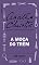 Livro A moça do trem: Um conto