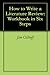 How to Write a Literature Review: Workbook in Six Steps