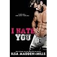 I Hate You