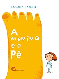 Livro A menina e o pé