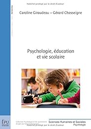Psychologie, éducation et vie scolaire