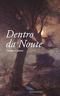 Livro Dentro da Noute: Contos Góticos