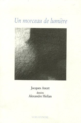 Un  morceau de lumière