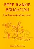 Image de Free Range Education : How Home Education Works