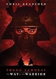 Young Samurai The Way of the Warrior
