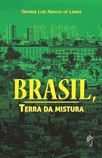 Livro Brasil, terra da mistura