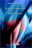 Image de Economic Democracy the Political Struggle of the Twenty-First Century