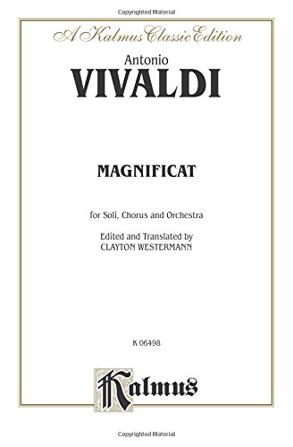 Magnificat: SATB with SSATB Soli (Orch.) (Latin, English Language Edition) (Kalmus Edition) (Latin Edition)
