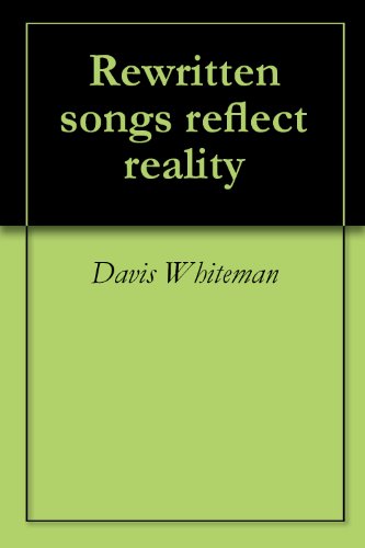 Rewritten songs reflect reality english edition