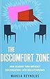 The Discomfort Zone: How Leaders Turn Difficult Conversations Into Breakthroughs