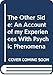 The Other Side: An Account of my Experiences With Psychic Phenomena by Bishop James A. Pike, Diane Kennedy