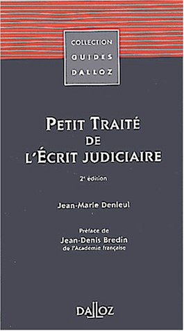 Petit traité de l'écrit judiciaire