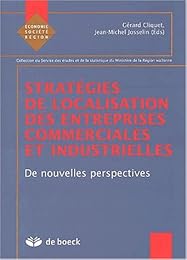 Stratégies de localisation des entreprises commerciales et industrielles