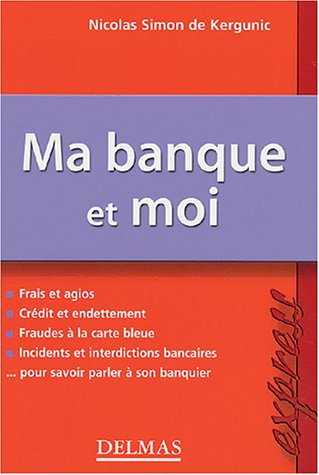 Ma banque et moi