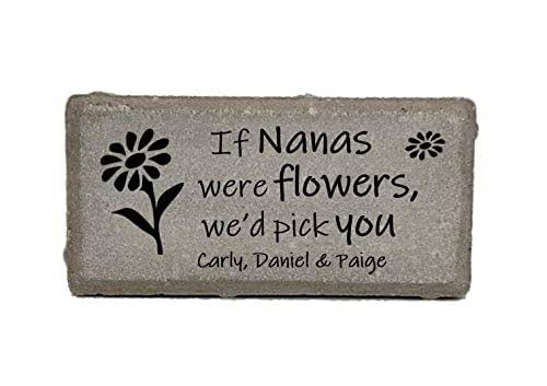 Amazon.com: If Nanas Were Flowers We'd Pick You - Garden Stone