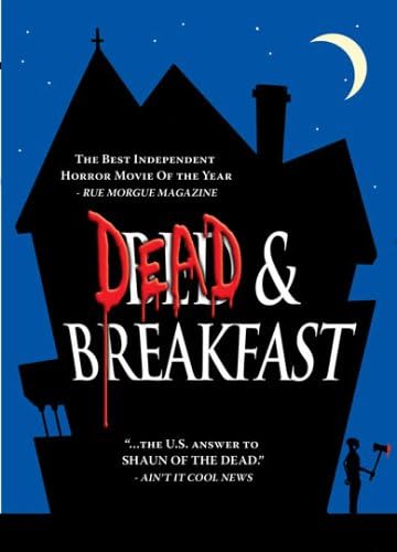 Dead and Breakfast [DVD]