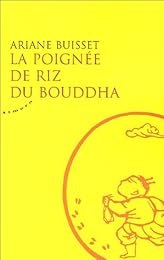 La  poignée de riz du Bouddha