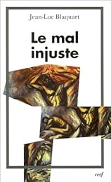 Le  mal injuste