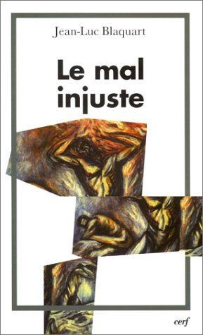 Le  mal injuste