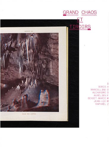 Grand chaos et tiroirs