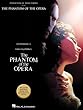 The Phantom of the Opera - piano vocal Selections