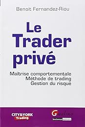 Le  trader privé