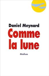 Comme la lune