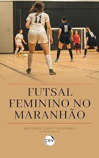 Livro Futsal feminino no Maranhão