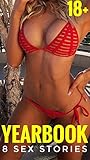 YEARBOOK 18+: (8 SEX STORIES)