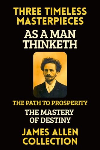 As a Man Thinketh: 120th Anniversary Edition: James Allen, Matthew