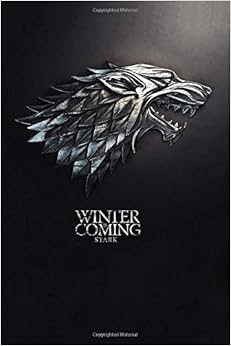 Winter is Coming, Stark: Game of thrones notebook, 100 lined pages, by MovieNotebooks