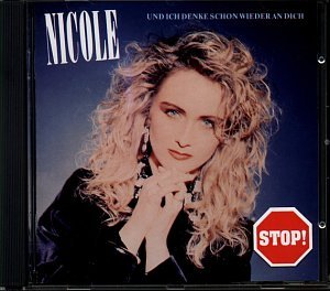 Nicole - Solang Mein Herz Noch Schlägt Lyrics - Zortam Music