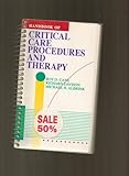 Handbook of Critical Care Procedures and Therapy, , 0801665558