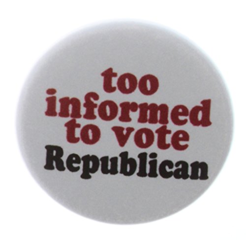 too informed to vote Republican 1.25
