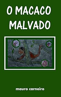 Livro O Macaco Malvado