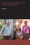 Image de The Costs and Cost-effectiveness of Tuberculosis Control (AUP Dissertation Series)