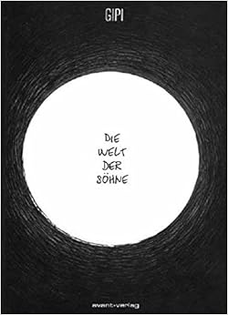 Die Welt der Söhne, by Gipi
