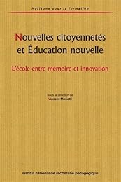 Nouvelles citoyennetés et éducation nouvelle