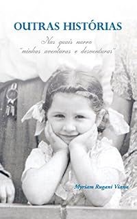 Livro Outras Histórias: Nas quais narro "minhas aventuras e desventuras" (Baldes e Fossa)
