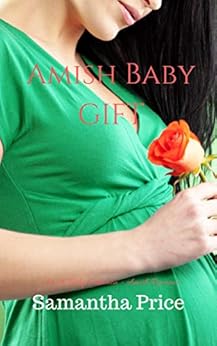 Amish Baby Gift Amish Romance Amish Baby Collection Book