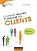Comment trouver et fideliser vos clients (French Edition) by 