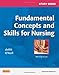 Study Guide for Fundamental Concepts and Skills for Nursing