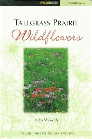Tallgrass Prairie Wildflowers Wildflower Series Ladd Douglas M 9780762717996 Amazon Com Books
