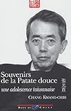 Souvenirs de la Patate Douce: Une Adolescence Taiwanaise by 